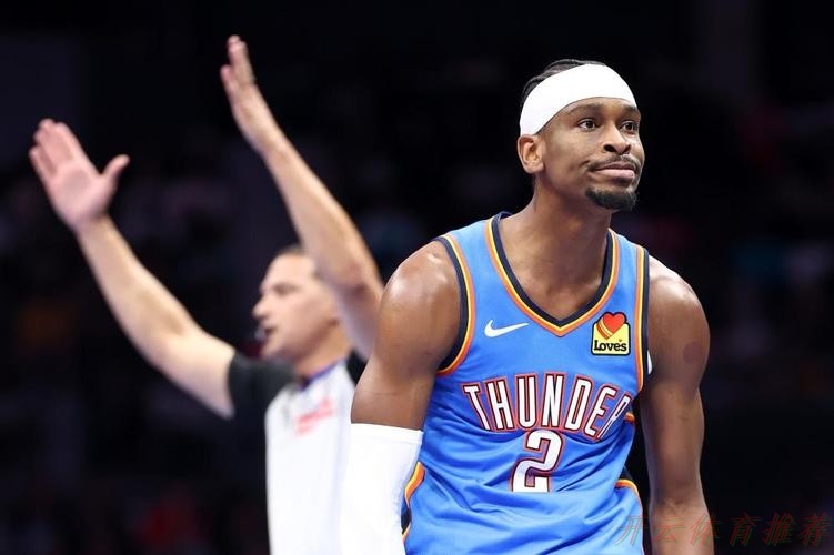 开云体育网址：亚历山大33+7切特25+8 雷霆轻取黄蜂取5连胜